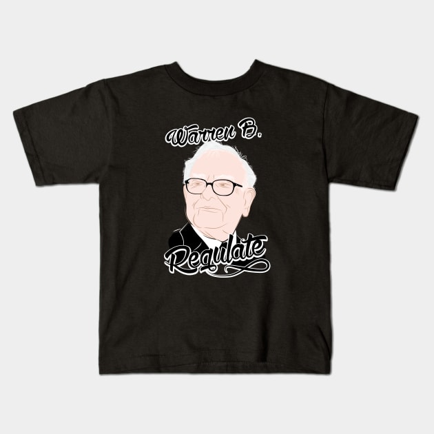 Warren B. Regulate Kids T-Shirt by SMcGuire